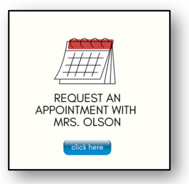 Request an appointment with Mrs. Olson